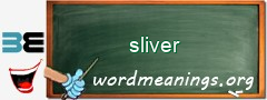 WordMeaning blackboard for sliver